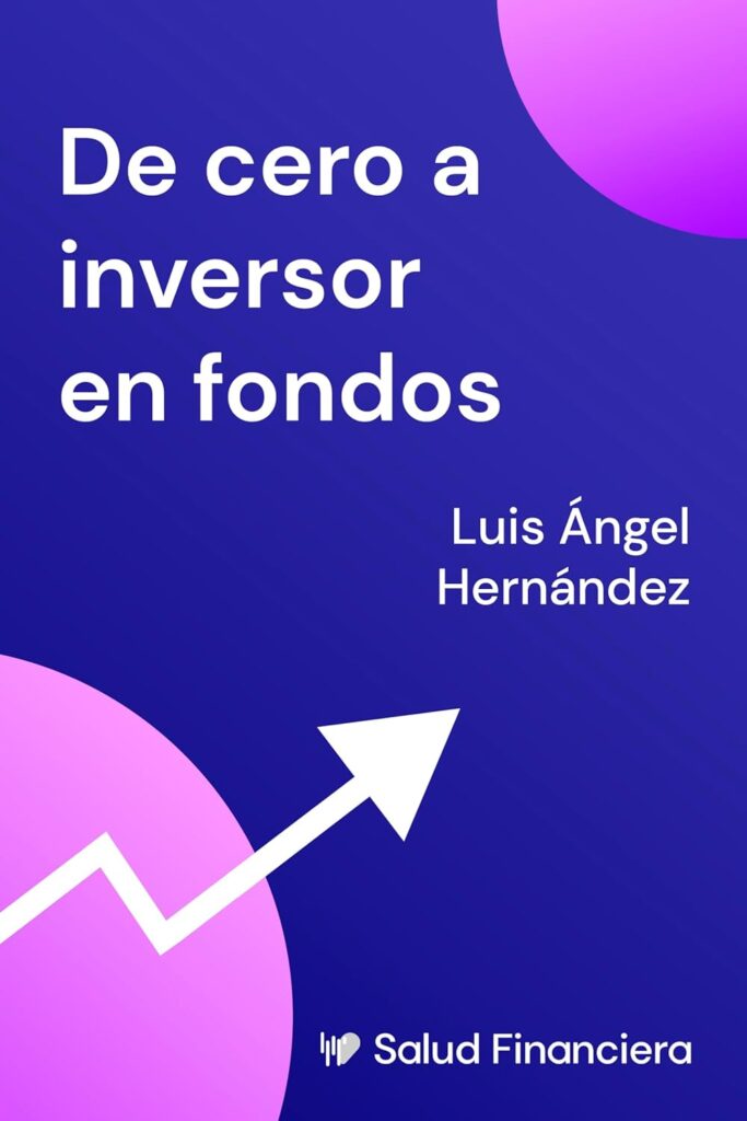 De cero a inversor en Fondos