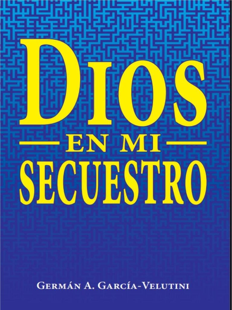 Dios es mi Secuestro