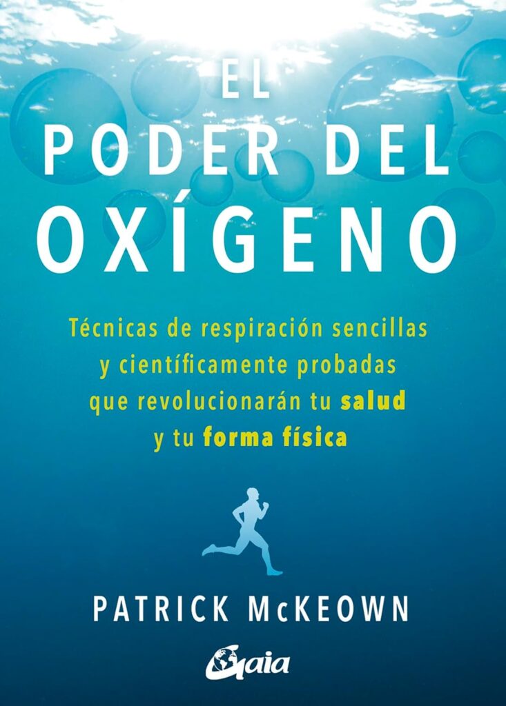 El poder del oxígeno