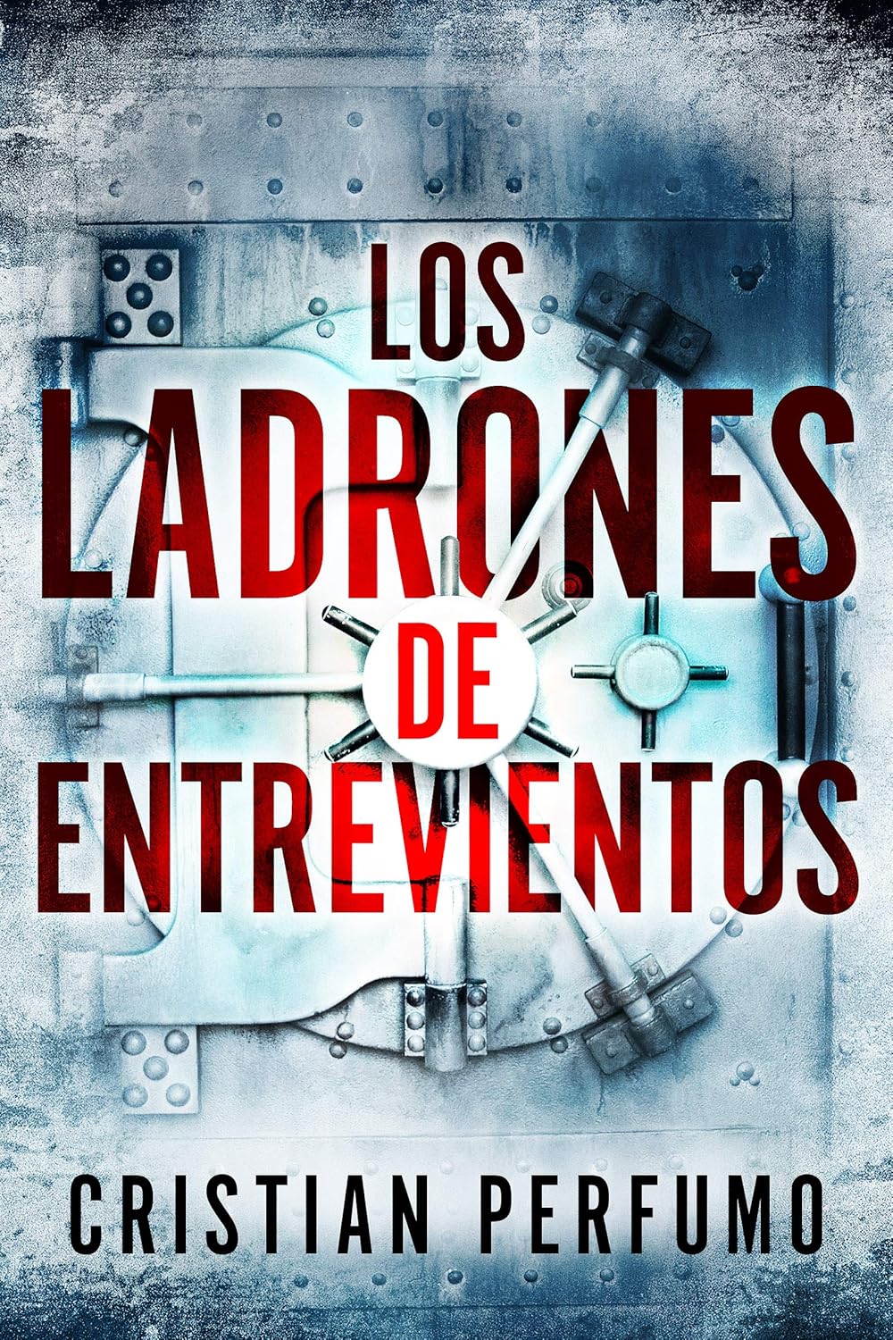 Los ladrones de Entrevientos