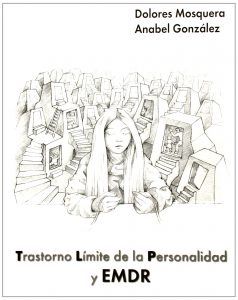 Trastorno Límite De La Personalidad Y EMDR (LIBROS DE PSICOLOGIA)